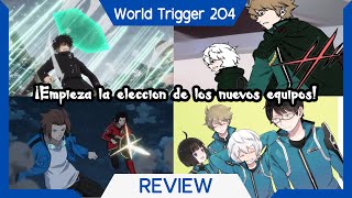 Los Nuevos equipos  Expedición de border  Opinión del manga 204 de World Trigger [upl. by Audun]