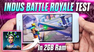 Indus Battle Royale In 2GB Ram Test [upl. by Ronald]