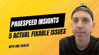 PageSpeed Insights 5 Actual Fixable Top Issues [upl. by Kasper64]