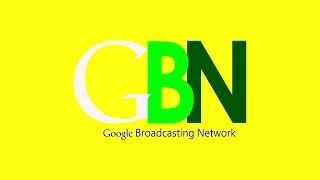 Google Broadcasting Network logo 20142015  A Effects Sponsored by Preview 2 Effects [upl. by Amluz72]