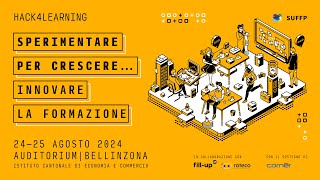 Hack4Learning 2024  Sperimentare per crescere Innovare la formazione [upl. by Annoet]