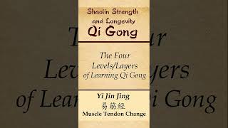 Shaolin Muscle Tendon Change Yi Jin Jing  The Four Levels of Qi Gong [upl. by Ydnerb]