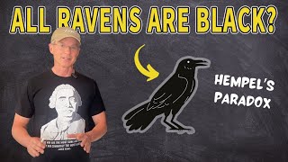 The Raven Paradox aka Hempels Paradox [upl. by Lhamaj]