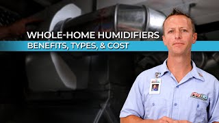 WholeHouse Humidifiers Benefits Types and Costs [upl. by Isac]