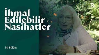 İhmal Edilebilir Nasihatler  54 Bölüm trt2 [upl. by Ahseiym130]