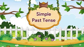 Simple Past Tense  English Grammar Gear  Class 3 [upl. by Eide]