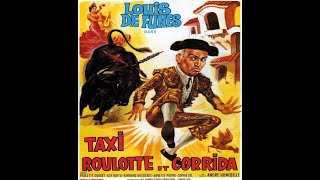 Taxi roulotte et corrida 1958 Louis De Funès [upl. by Aerdno841]