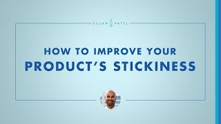 How to Improve Your Products Stickiness [upl. by Zennas]