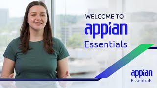 Welcome to Appian Essentials [upl. by Truk]