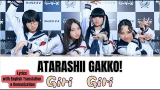 ATARASHII GAKKO “Giri Giri” Choreography Video Lyrics with Eng amp Rom [upl. by Lucien367]