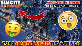 Top 5 SimCity BuildIt Tips amp Tricks 😍  How To Expand City Fastly amp Easily In SimCity BuildIt 🔥 [upl. by Marlon]