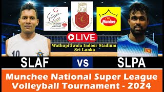 SLAF vs SLPA  Munchee National Super League Volleyball Tournament 2024 [upl. by Angelico]