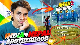 India💖Nepal Brotherhood🥹3 Nepali VBadge Youtubers Give Me Booyah🥲In Top 1 Lobby🔥 [upl. by Dnalyag713]