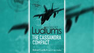 The Cassandra Compact by Robert Ludlum CovertOne 2  Audiobooks Full Length [upl. by Stephens]