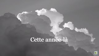 Claude François  Cette Année Là Paroles [upl. by Neddy]