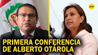 Perú Premier Luis Alberto Otárola y ministros brindan conferencia de prensa  EN VIVO [upl. by Ard]