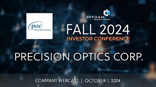 Precision Optics Company Webcast  Lytham Partners Fall 2024 Investor Conference [upl. by Patrick689]