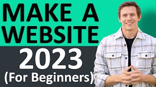 How To Make A Website 2023 Full WordPress Tutorial for Beginners [upl. by Linzer]