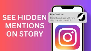 How to See Hidden Mention in Instagram Stories See Secret Mentions 2023 [upl. by Anirahc]