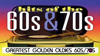 Greatest Hits Golden Oldies  60s amp 70s Best Songs  Oldies but Goodies [upl. by Allain]