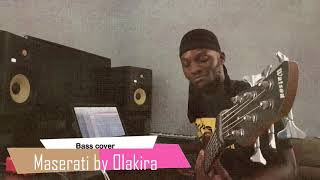 Maserati by olakira   Bass cover [upl. by Hudgens940]