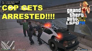 GTA 5 LSPDFR COP GETS ARRESTED [upl. by Farmer]