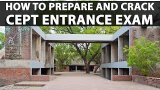 How to Prepare and Crack CEPT Entrance Exam [upl. by Ithsav812]