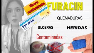 FURACIN crema ULCERAS contaminadas 𝓼𝓲𝓻𝓿𝓮 [upl. by Annaihr]