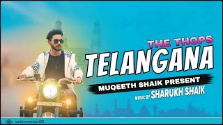 The Thop’s of Telangana  Official Full video song 2024 Muqeeth shaik  hyderabadi rap songs [upl. by Kaya569]