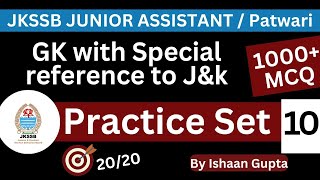 GK with special reference to JampK  1000 MCQ Practice Set 10  For JKSSB exams by ISHAAN GUPTA [upl. by Onileba]