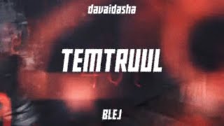 davaidasha X BLEJ  Temtruul Official Lyric Video [upl. by Nosahc]