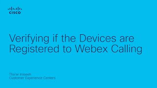 Verifying if the Devices are Registered to Webex Calling [upl. by Aerdnuahs]