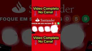 ♨️SANTANDER COMO AUMENTEI MEU RATING EM 1 MÊS♨️ [upl. by Aynotahs]