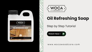 How to clean and refresh your wood flooring with WOCA Oil Refreshing Soap [upl. by Helga258]