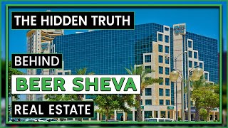 Discover Beer Sheva Real Estate  Where and Why to Invest in Beer Sheva [upl. by Llehsar669]