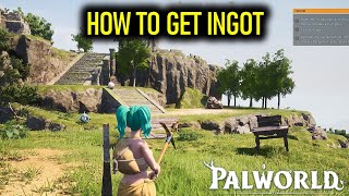 How to get Ingot  Palworld [upl. by Ahsieki]