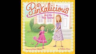 Pinkalicious and the New Teacher Audiobook by Victoria Kann [upl. by Socha133]