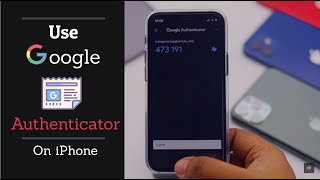 Set Up Google Authenticator for 2Factor Authentication on iPhone 12 12 Mini 12 Pro 12 Pro Max [upl. by Gronseth685]