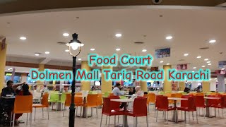 Food Court Dolmen Mall Tariq Road Karachi vlogsbysjabeen6603 vlogsbysjabeen sjabeen foodcourt [upl. by Ciapha]