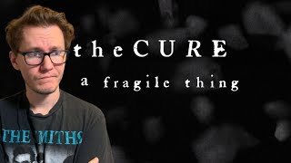 The Cure  A Fragile Thing Reaction [upl. by Eiluj910]