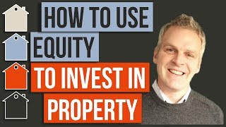 How To Use Equity To Buy Investment Property  Property Investing  Mortgage Finance  Refinance [upl. by Kapor]