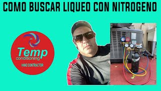 como buscar liqueo en un aire acondicionado con nitrogeno [upl. by Eladnor142]