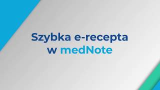 Erecepta w 30 sekund w systemie Comarch medNote ⏱ Sprawdź jak szybko wystawiać EDM [upl. by Kcirdled215]