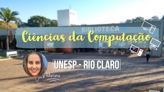 CIÊNCIAS DA COMPUTAÇÃO  UNESP Rio Claro [upl. by Fillbert]