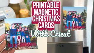 PRINTABLE MAGNETIC CUSTOM CHRISTMAS CARDS WITH CRICUT PRINT THEN CUT [upl. by Dott]