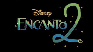 encanto 2 trailer [upl. by Cartwright]