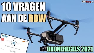 DRONEREGELS 2021 10 VRAGEN AAN DE RDW [upl. by Leahcar242]