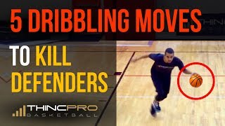 Top 5  DEADLY Basketball DRIBBLING Moves To Kill Your Defender and Score More Points [upl. by Vaden738]