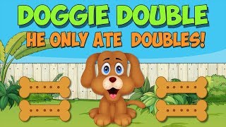 My Doggie Double Adding Double Numbers 15 [upl. by Yuhas605]