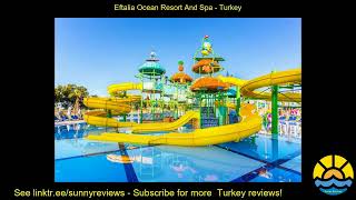 eftalia ocean resort and spa [upl. by Arua]